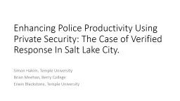 Enhancing Police Productivity Using Private Security: The Case of Verified Response In