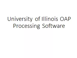 University of Illinois OAP Processing Software