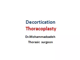 Decortication   T horacoplasty