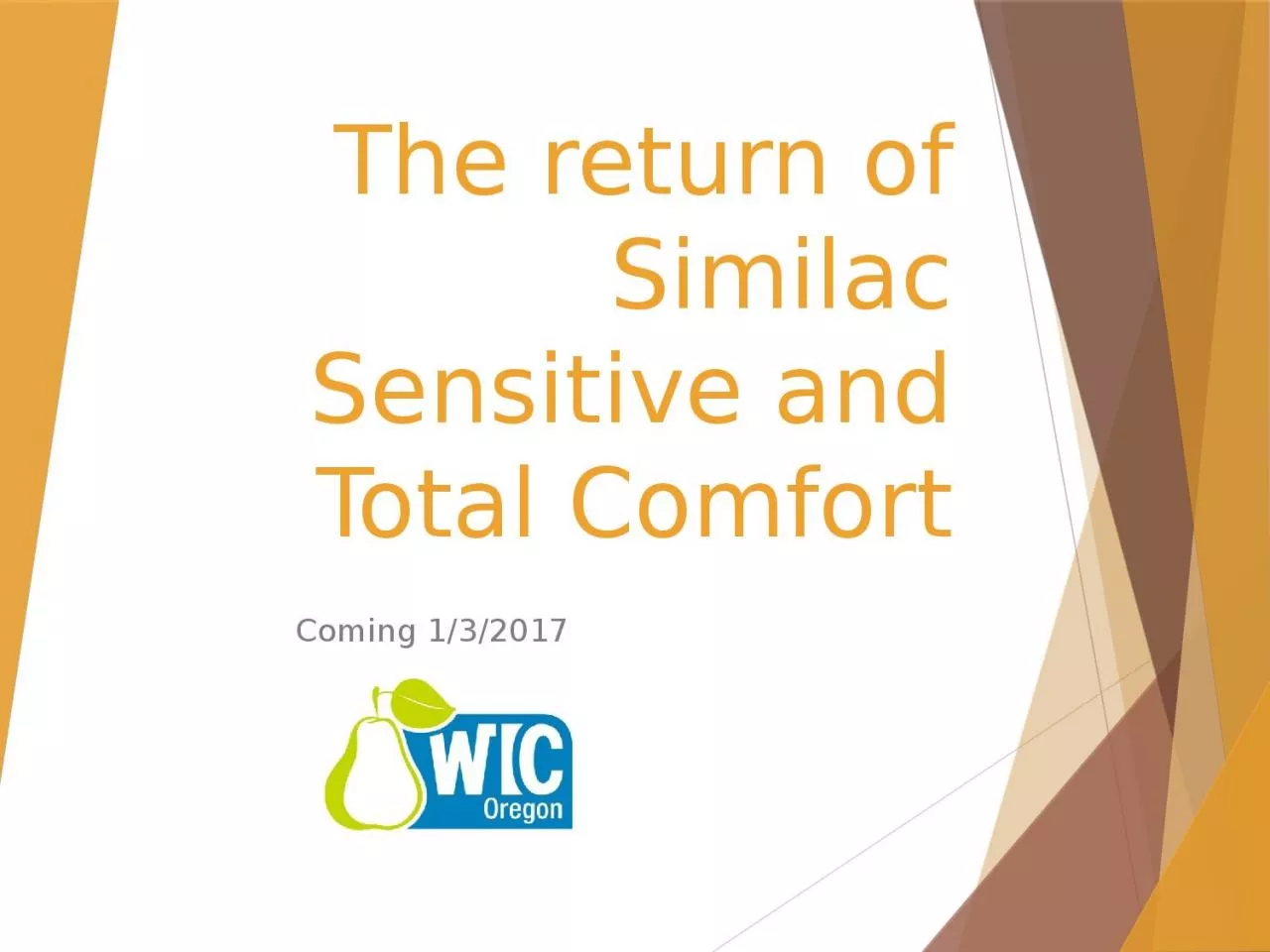 The return of  Similac  Sensitive and Total Comfort