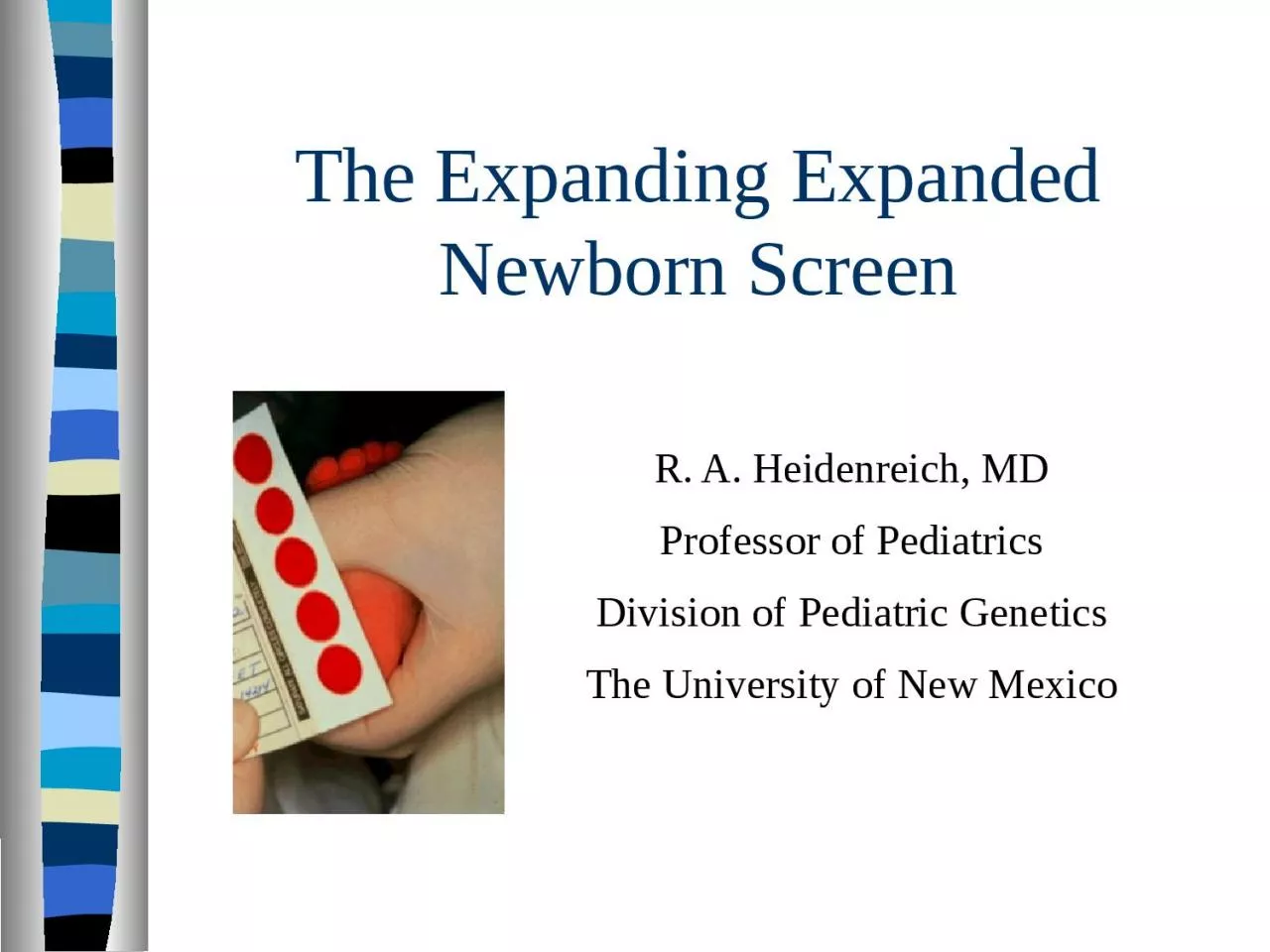 PPT-The Expanding Expanded Newborn