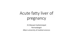 Acute fatty liver of pregnancy