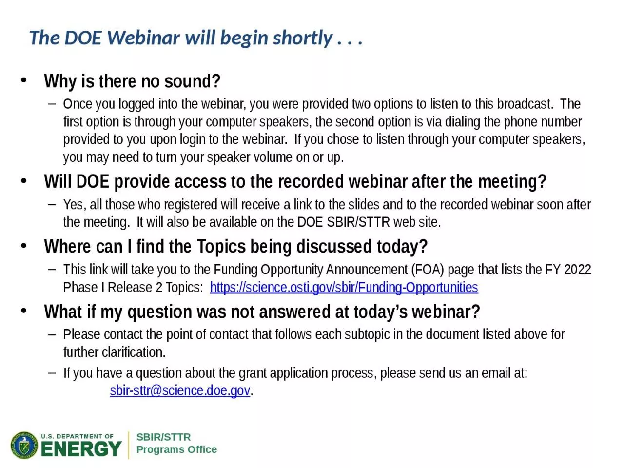 PPT-The DOE Webinar will begin shortly . . .