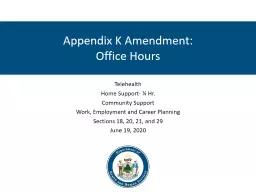 Appendix K Amendment:  Office Hours