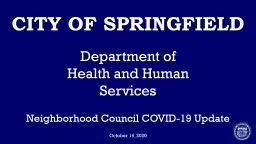 City of Springfield  Neighborhood Council COVID-19 Update