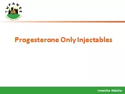 Progesterone Only Injectables