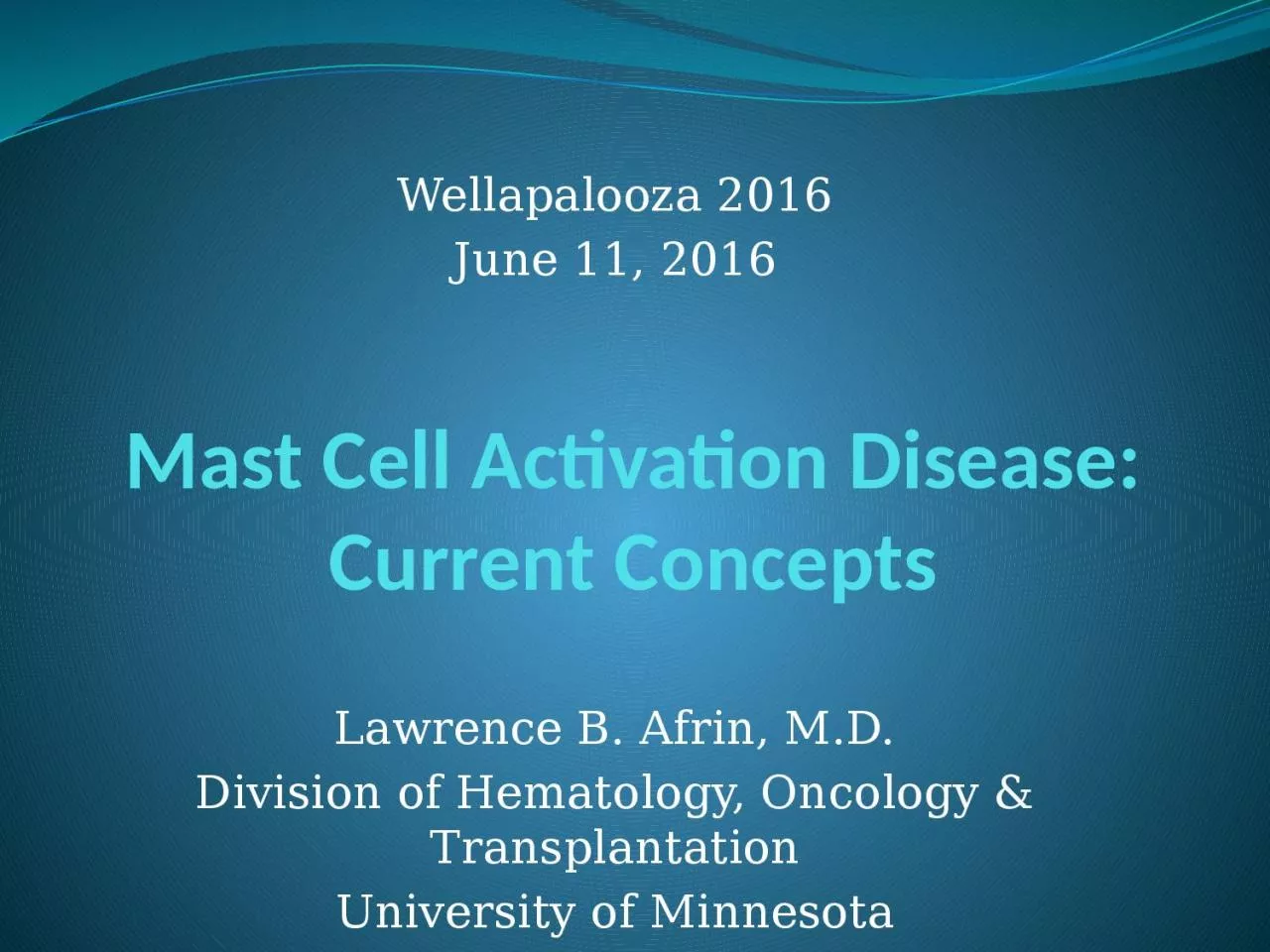 PPT-Mast Cell Activation Disease