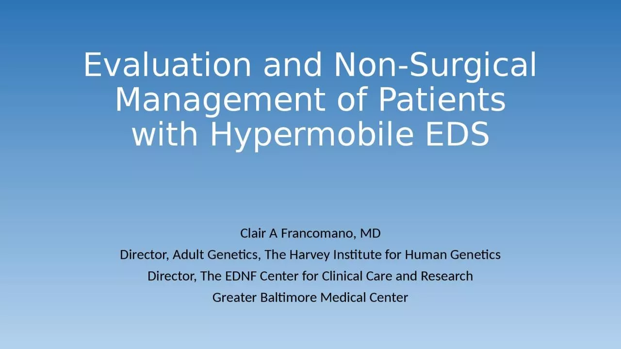 Evaluation and Non-Surgical Management of Patients with Hypermobile EDS
