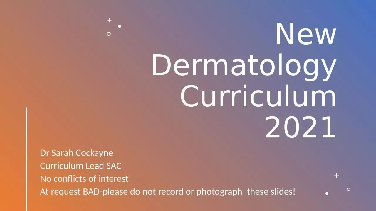 New Dermatology Curriculum 2021