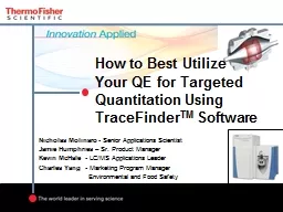 How to Best Utilize Your QE for Targeted Quantitation Using
