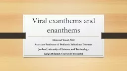 Viral exanthems and enanthems