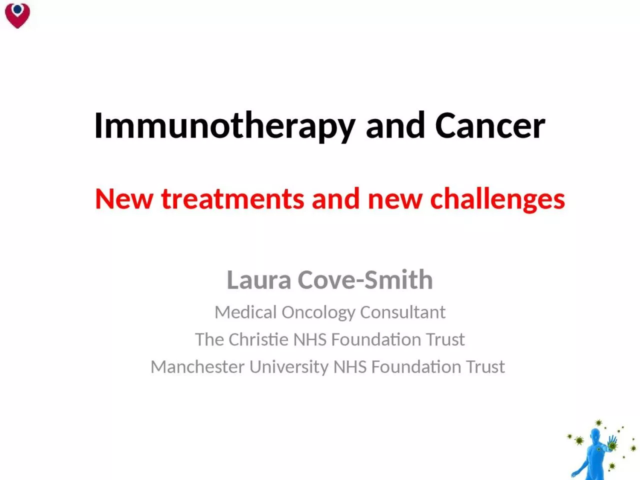 Immunotherapy and Cancer