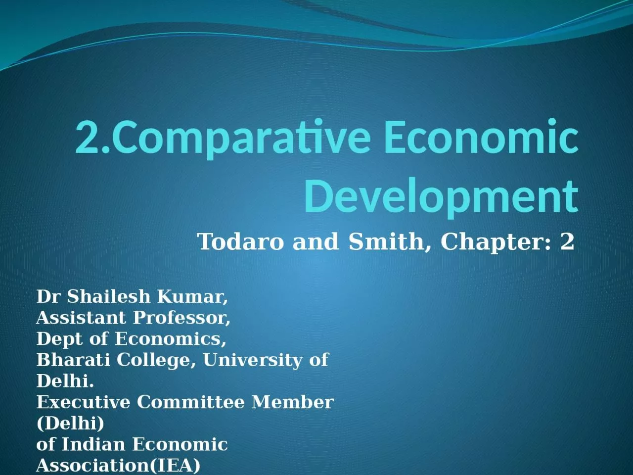 PPT-2.Comparative Economic Development