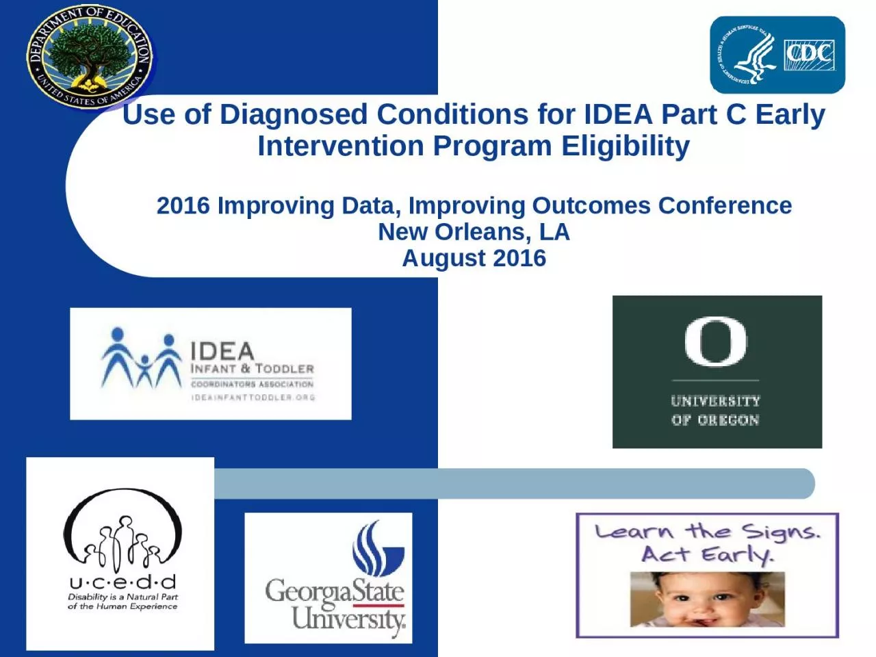 PPT-Use of Diagnosed Conditions for IDEA Part C Early Intervention Program Eligibility