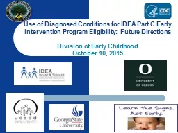 Use of Diagnosed Conditions for IDEA Part C Early Intervention Program Eligibility