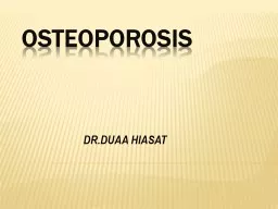 PPT-Osteoporosis DR.DUAA HIASAT