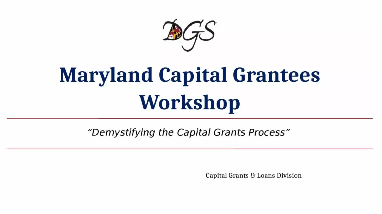 Maryland Capital Grantees Workshop