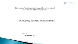 International  Workshop on the Integrated Use of International Trade Statistics and Economic Statis