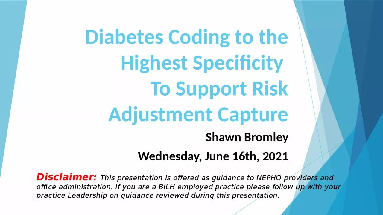 Diabetes Coding to the Highest Specificity