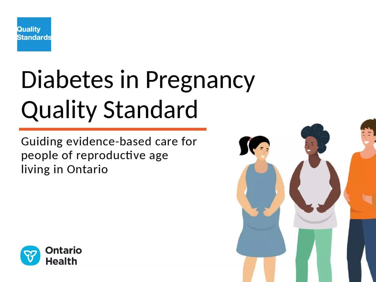 PPT-Diabetes in Pregnancy Quality Standard