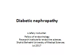 Diabetic nephropathy s.Jafary