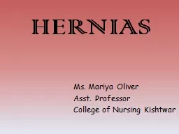 HERNIAS Ms. Mariya Oliver