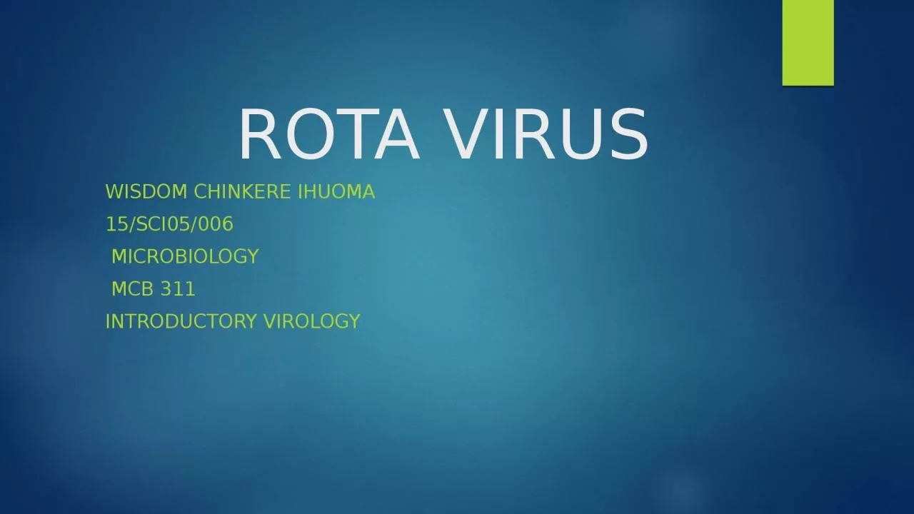 PPT-ROTA VIRUS WISDOM CHINKERE IHUOMA