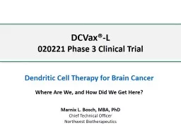 DCVax®-L 020221 Phase 3 Clinical Trial