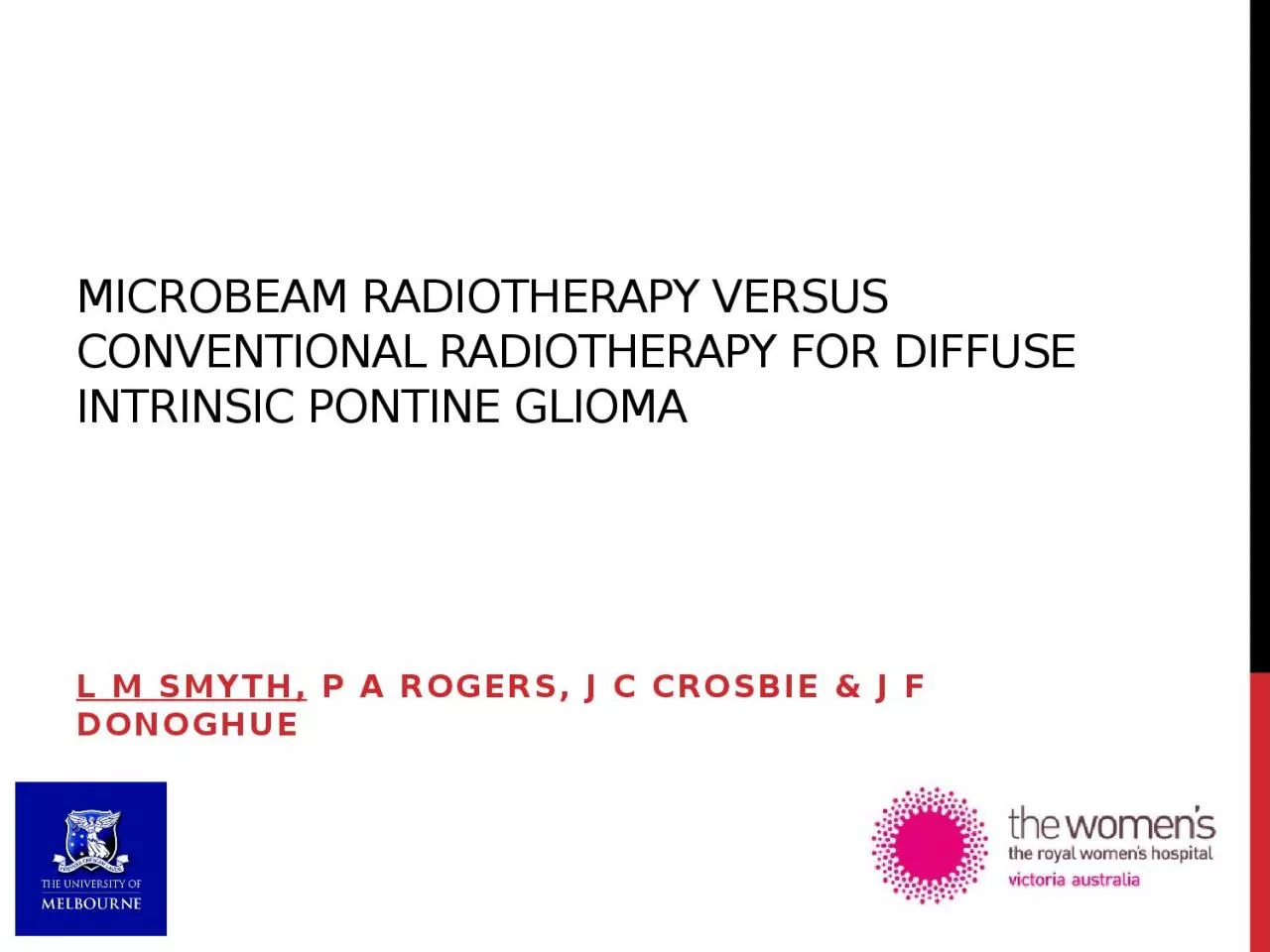 microbeam  radiotherapy VERSUS conventional radiotherapy FOR