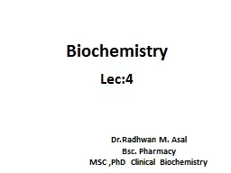 Biochemistry Lec:4 Dr.Radhwan