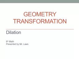 Geometry Transformation Dilation