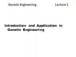 Genetic Engineering                        Lecture 1