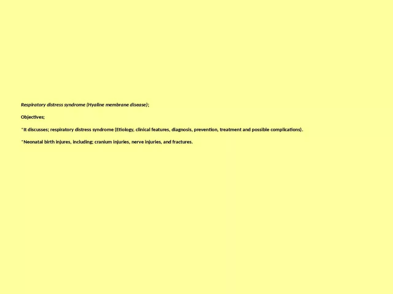 PPT-Respiratory distress syndrome (Hyaline membrane disease)