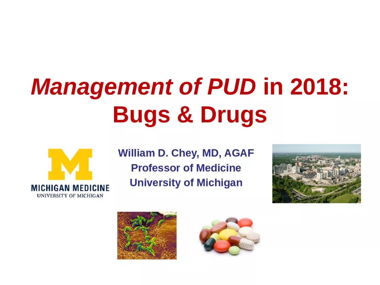 PPT-Management of PUD in 2018: Bugs & Drugs