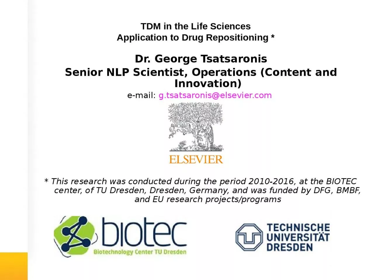 PPT-Dr. George Tsatsaronis Senior NLP Scientist, Operations (Content and Innovation)