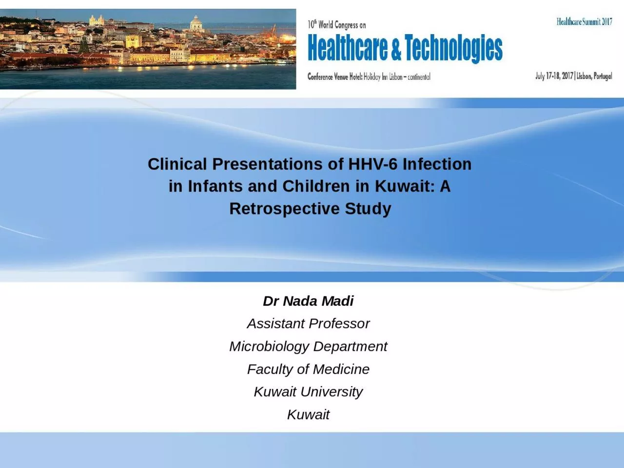 PPT-Clinical Presentations of HHV-6 Infection