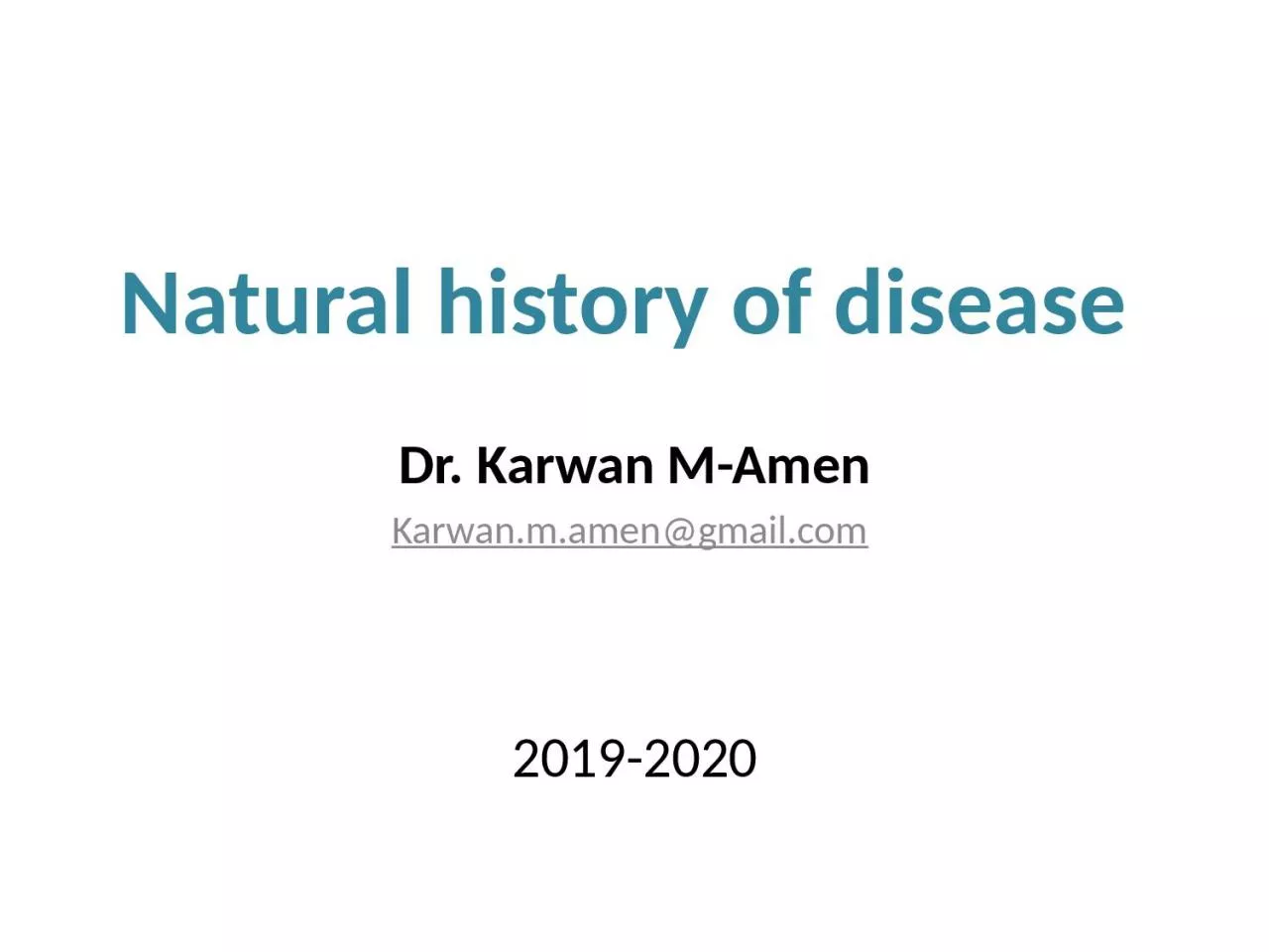 PPT-Natural history of disease