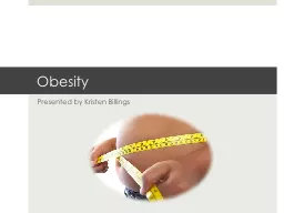Obesity Presented by Kristen Billings