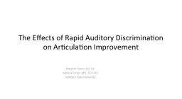 The Effects of Rapid Auditory Discrimination on Articulation Improvement