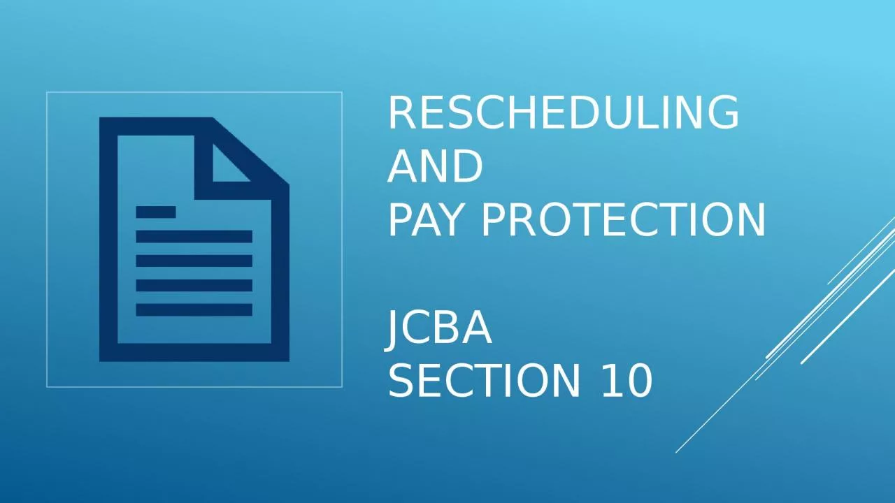 PPT-Rescheduling and Pay Protection