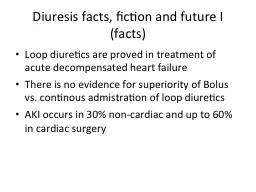 Diuresis   facts ,  fiction