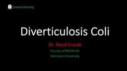 Diverticulosis Coli Dr. Raed Ennab