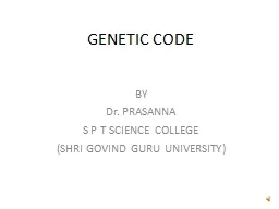 GENETIC CODE BY Dr. PRASANNA