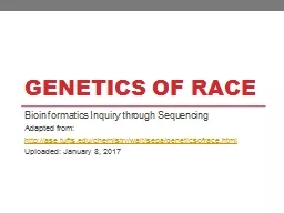 Genetics of Race Bioinformatics Inquiry through Sequencing