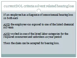 current DOL criteria solvent related hearing loss