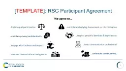 [ TEMPLATE ]: RSC Participant Agreement