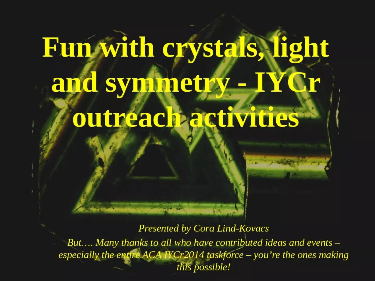 PPT-Fun with crystals, light and symmetry -