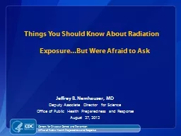 Things You Should Know About Radiation Exposure...But Were Afraid to Ask