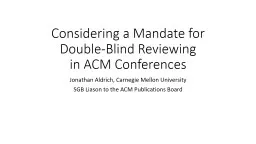 Considering a Mandate for Double-Blind Reviewing