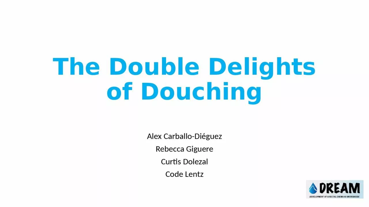 PPT-The Double Delights of Douching